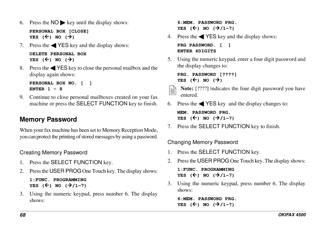 Oki 4500 manual Creating Memory Password Press the Select Function key 