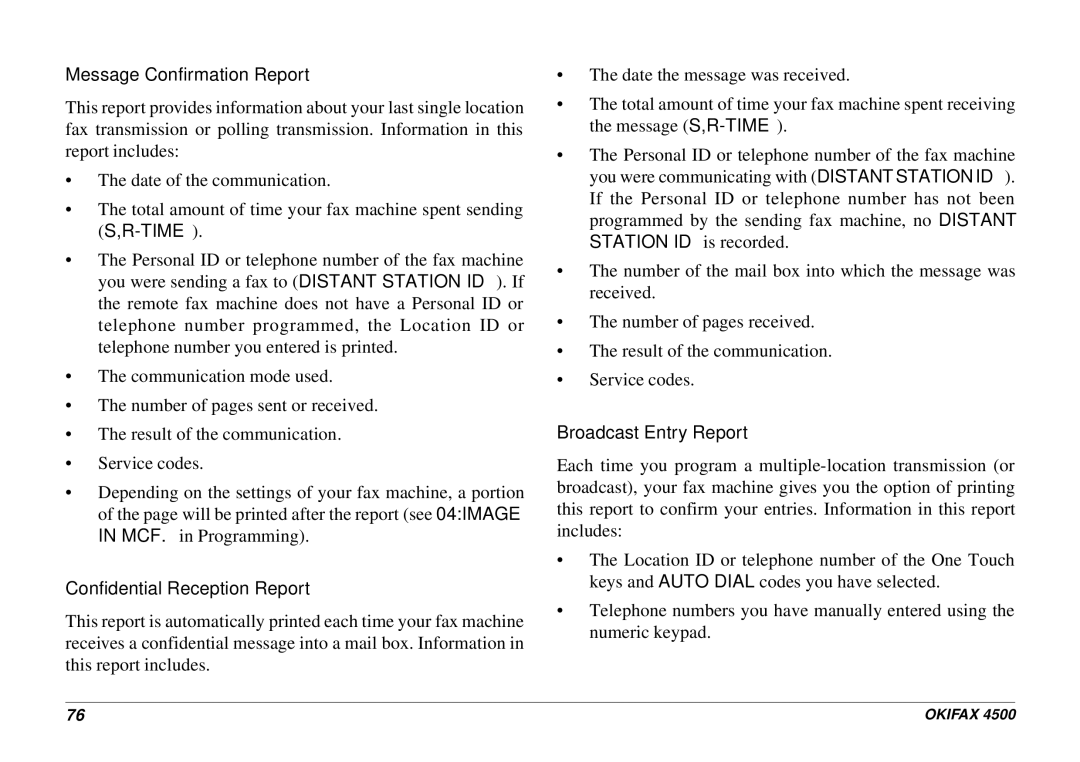 Oki 4500 manual Message Confirmation Report, Confidential Reception Report, Broadcast Entry Report 