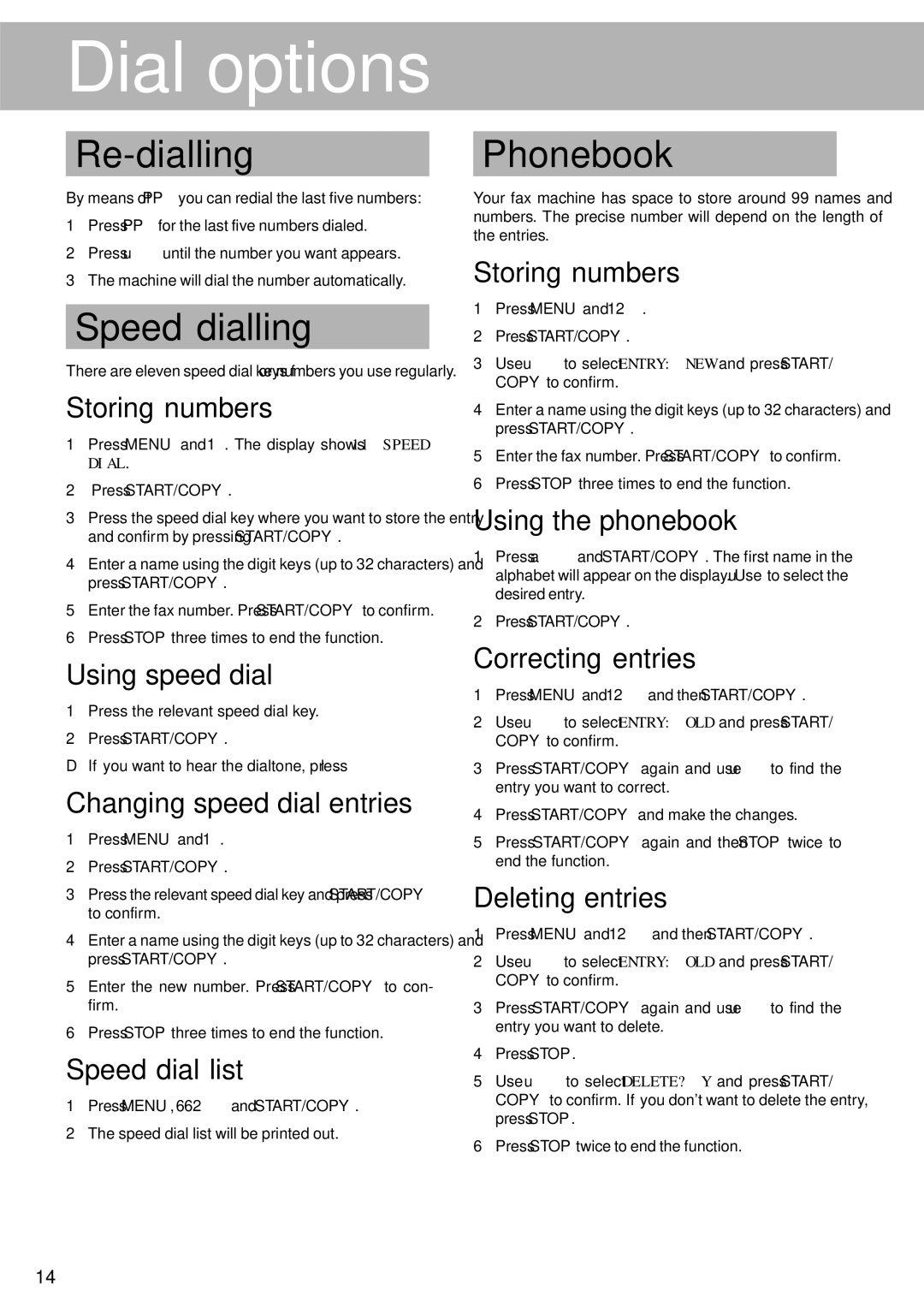 Oki 4510 manual Dial options, Re-dialling, Speed dialling, Phonebook 