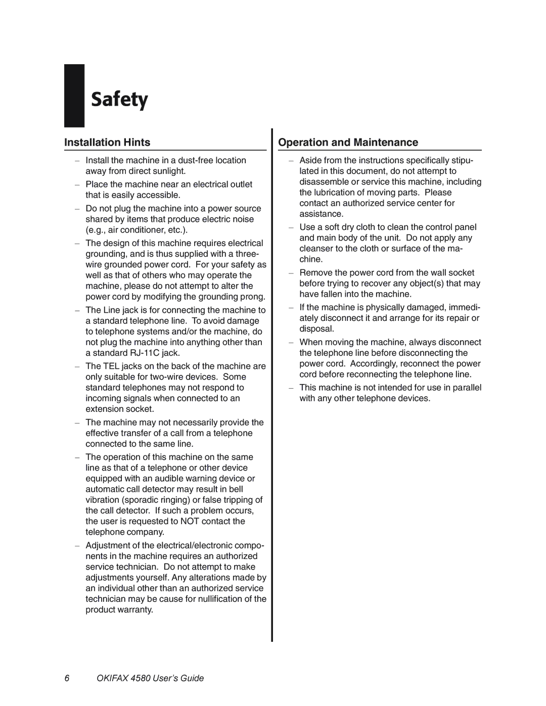 Oki 4580 manual Safety, Installation Hints, Operation and Maintenance 