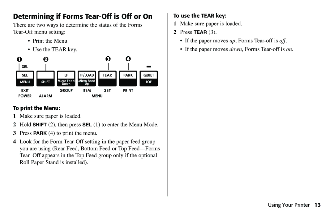 Oki 490 manual Determining if Forms Tear-Off is Off or On 