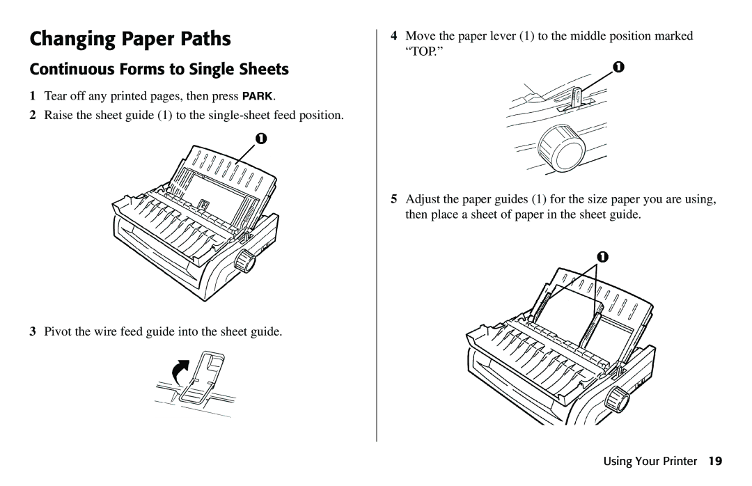 Oki 490 manual Changing Paper Paths, Continuous Forms toSingle Sheets 