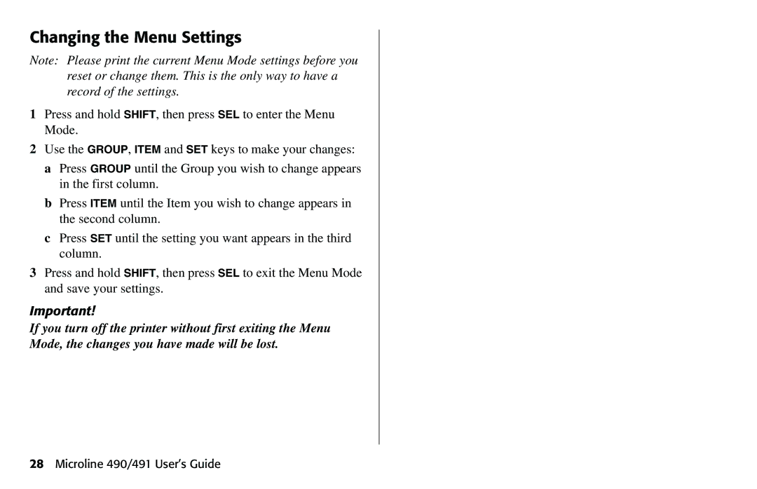 Oki 490 manual Changing the Menu Settings 