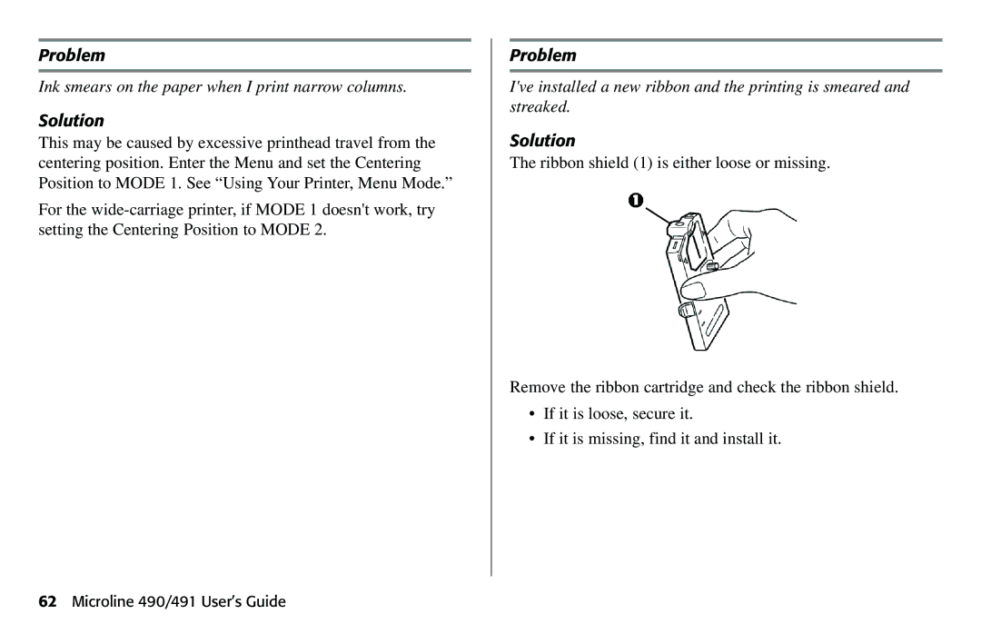 Oki 490 manual Ink smears on the paper when I print narrow columns 