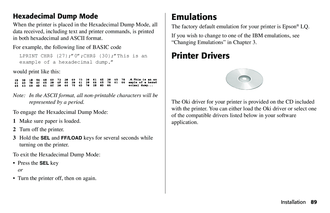 Oki 490 manual Printer Drivers, Hexadecimal Dump Mode 