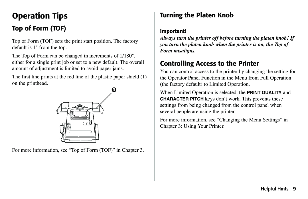 Oki 490 manual Operation Tips, Top of Form TOF, Turning the Platen Knob, Controlling Access to the Printer 