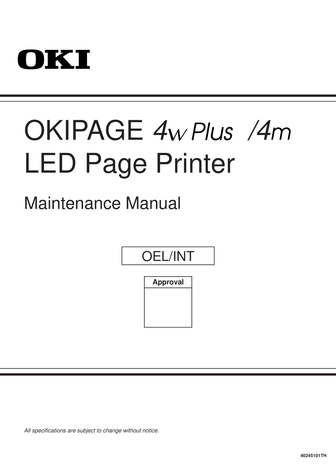 Oki 4M, 4W PLUS specifications Okipage 4 /4 LED Page Printer 