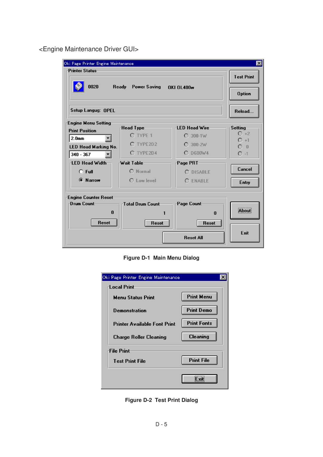 Oki 4M, 4W PLUS specifications Engine Maintenance Driver GUI, Figure D-1 Main Menu Dialog 