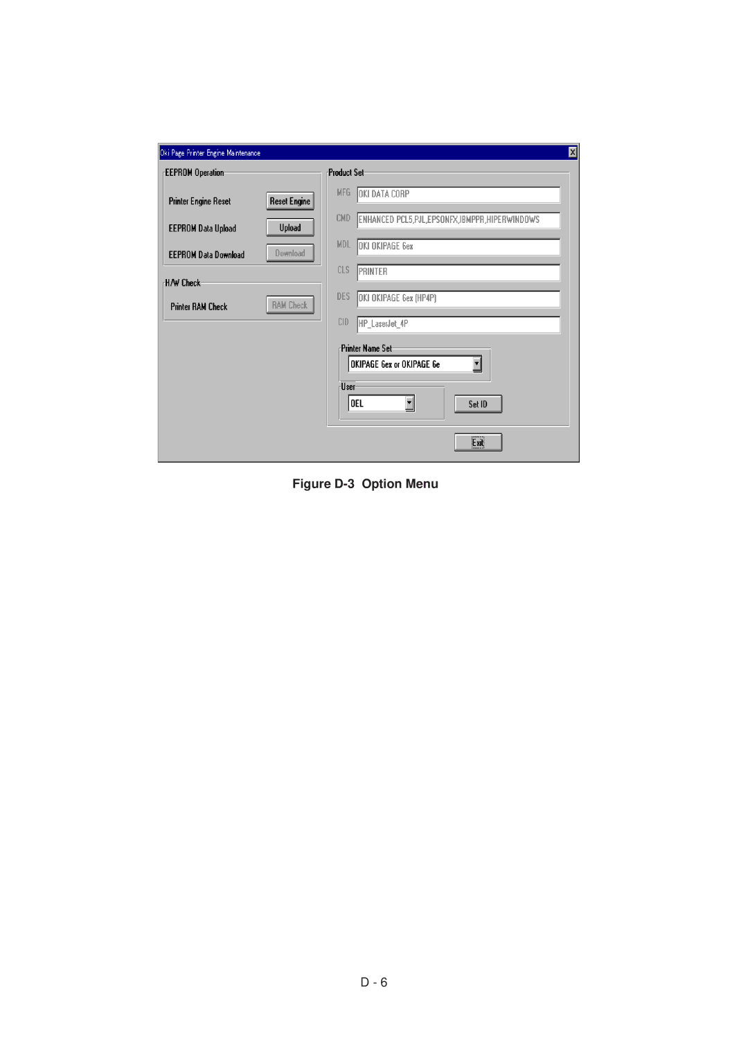 Oki 4W PLUS, 4M specifications Figure D-3 Option Menu 