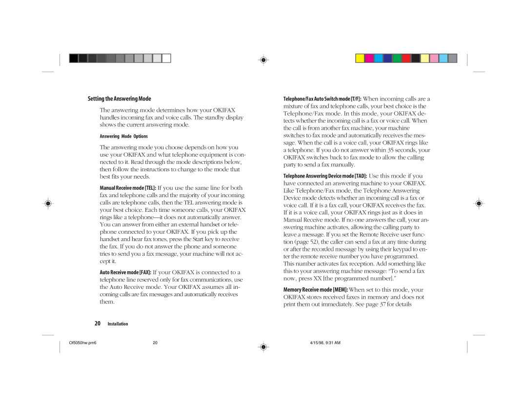 Oki 5050 manual Setting the Answering Mode 