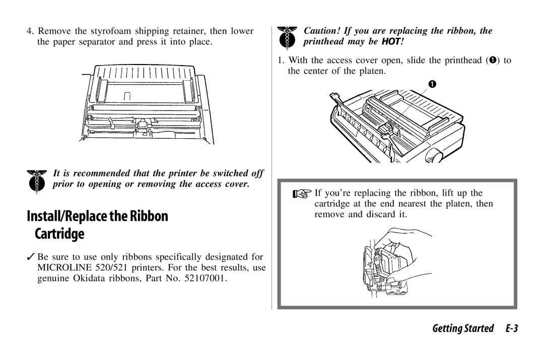 Oki 521, 520 manual Install/Replace the Ribbon Cartridge, Getting Started E-3 