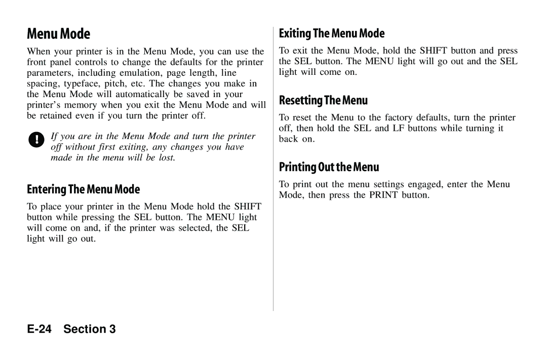 Oki 520, 521 manual Entering The Menu Mode, Exiting The Menu Mode, Resetting The Menu, Printing Out the Menu 