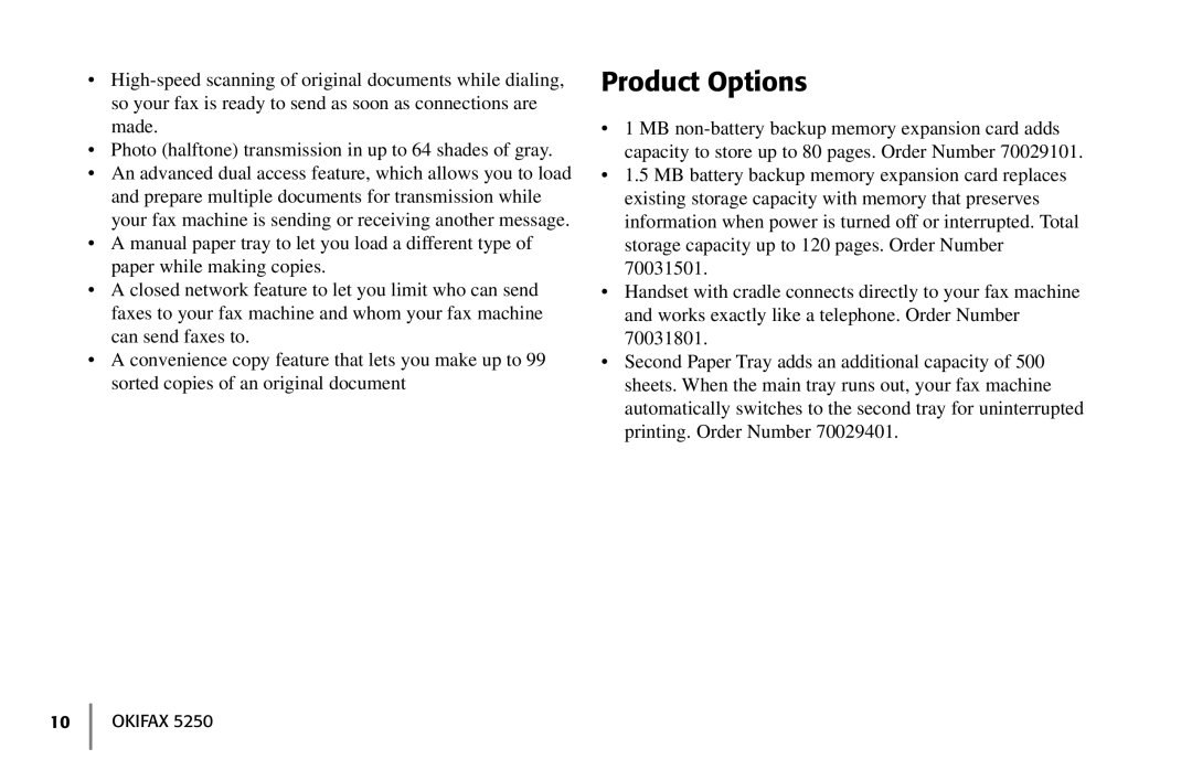 Oki 5250 manual Product Options 