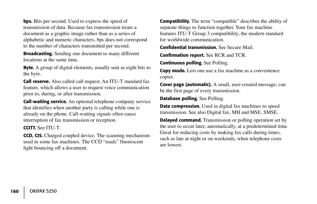 Oki 5250 manual Database polling. See Polling 