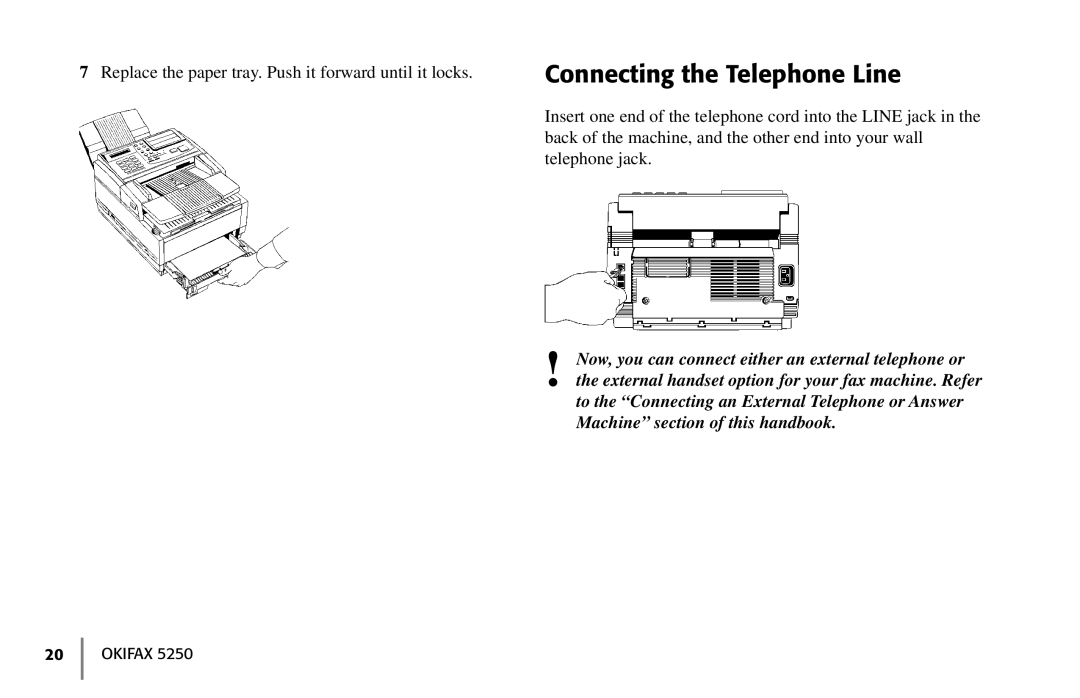 Oki 5250 manual Connecting the Telephone Line 