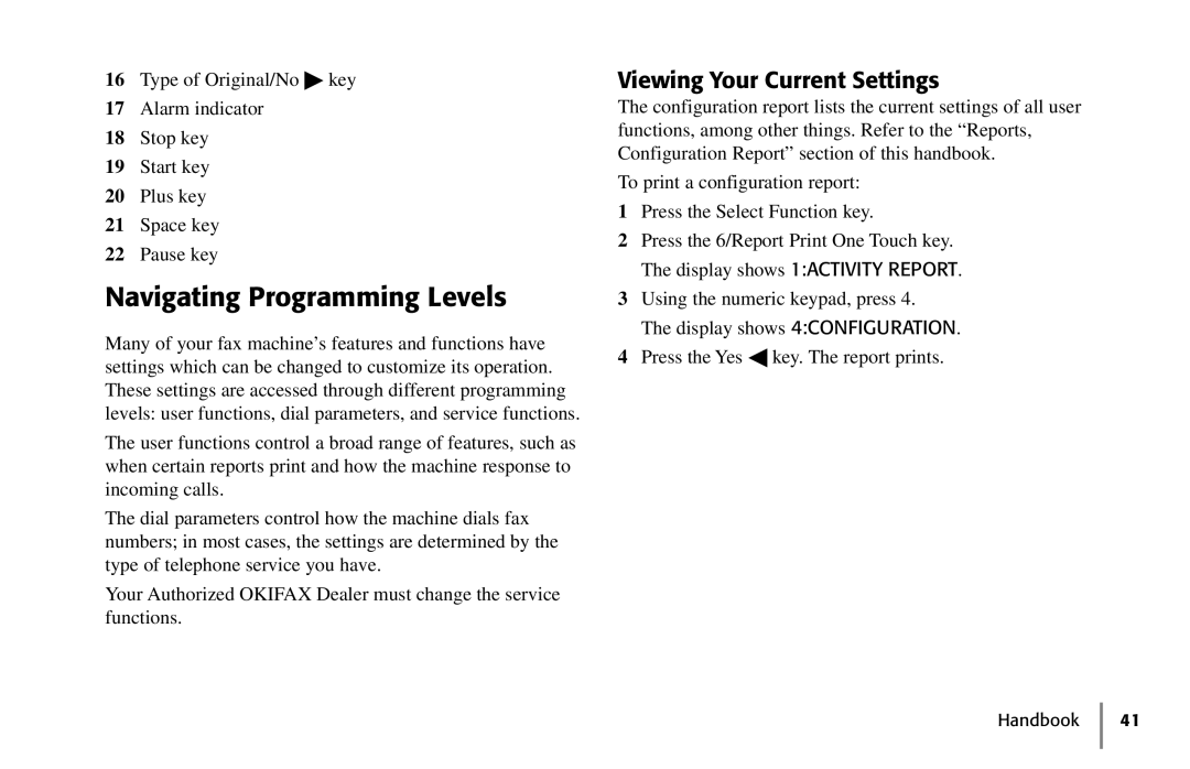 Oki 5250 manual Navigating Programming Levels, Viewing Your Current Settings 