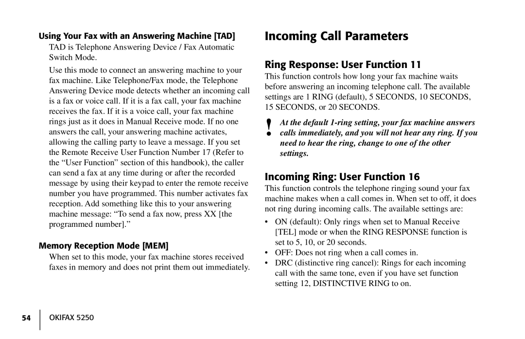 Oki 5250 Incoming Call Parameters, Ring Response User Function, Incoming Ring User Function, Memory Reception Mode MEM 