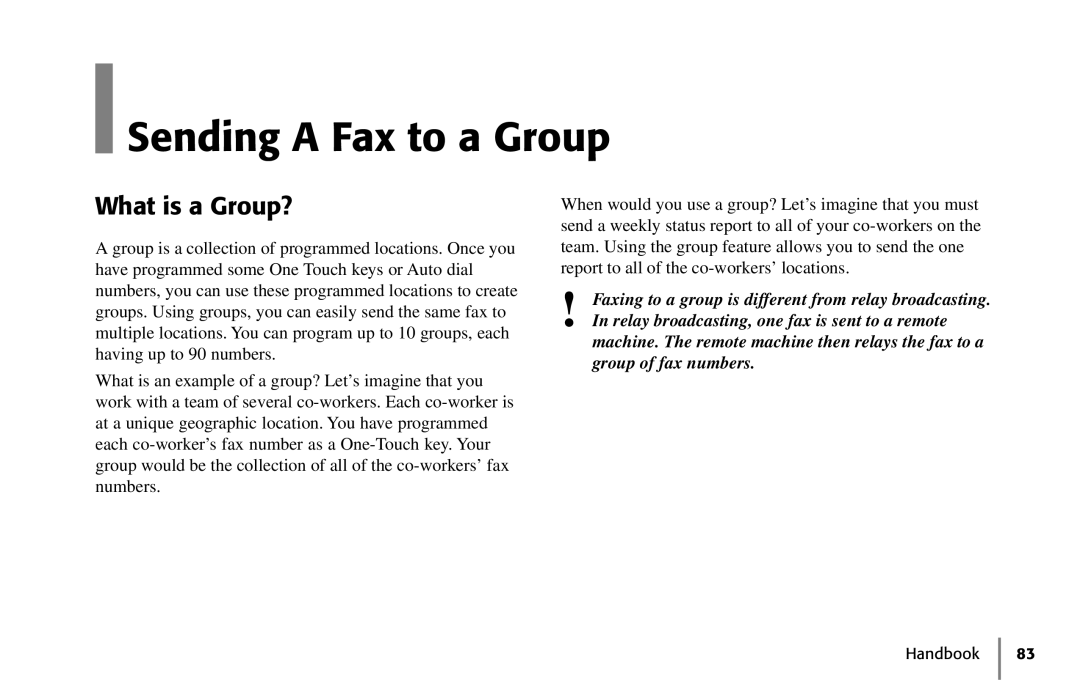 Oki 5250 manual Sending a Fax to a Group, What is a Group? 