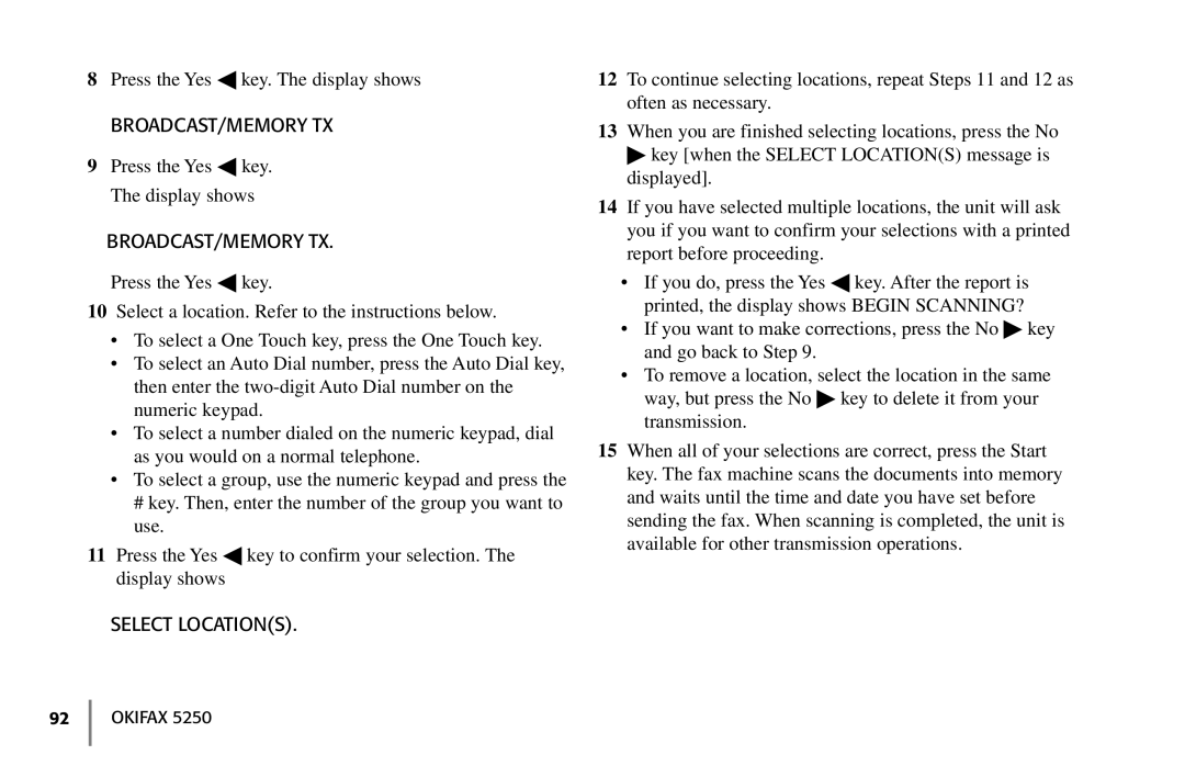 Oki 5250 manual Select Locations 