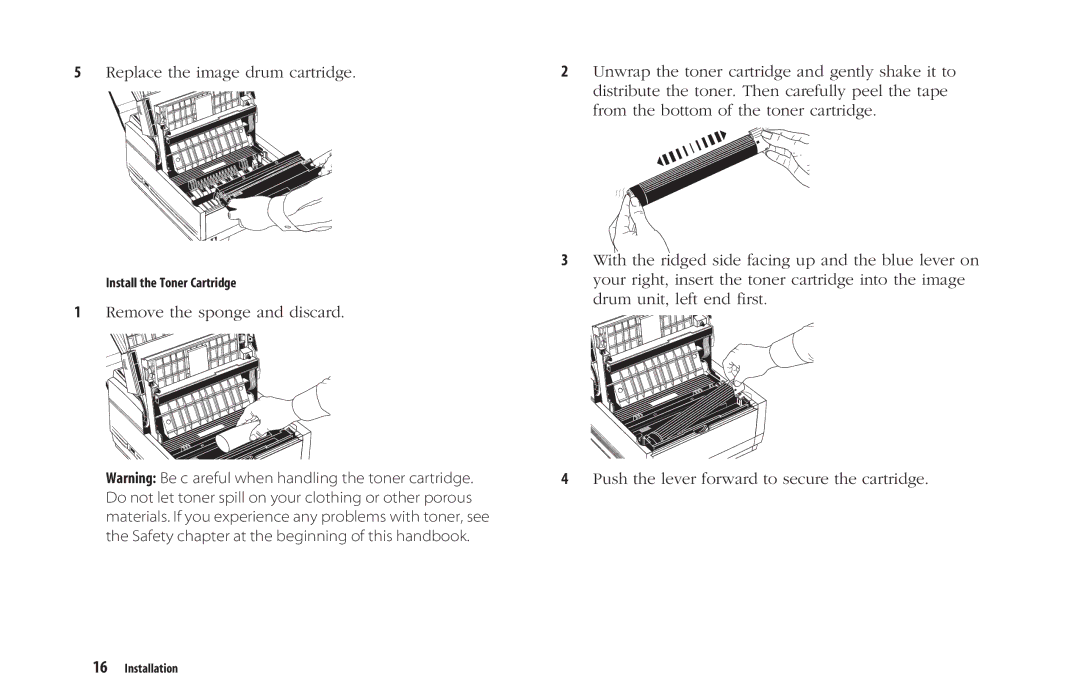 Oki 5300 Plus manual Install the Toner Cartridge 