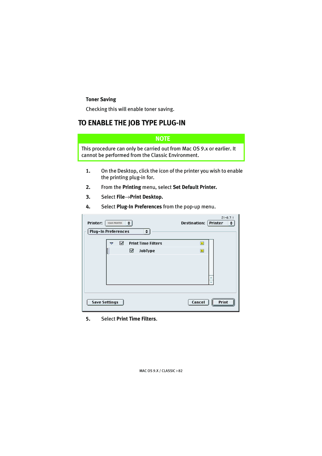 Oki 5300n manual To Enable the JOB Type PLUG-IN, Toner Saving, Select Print Time Filters 