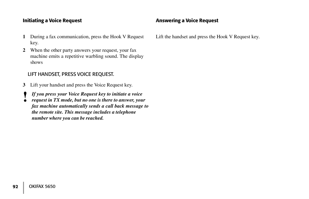 Oki 5650 manual Initiating a Voice Request Answering a Voice Request, Lift HANDSET, Press Voice Request 