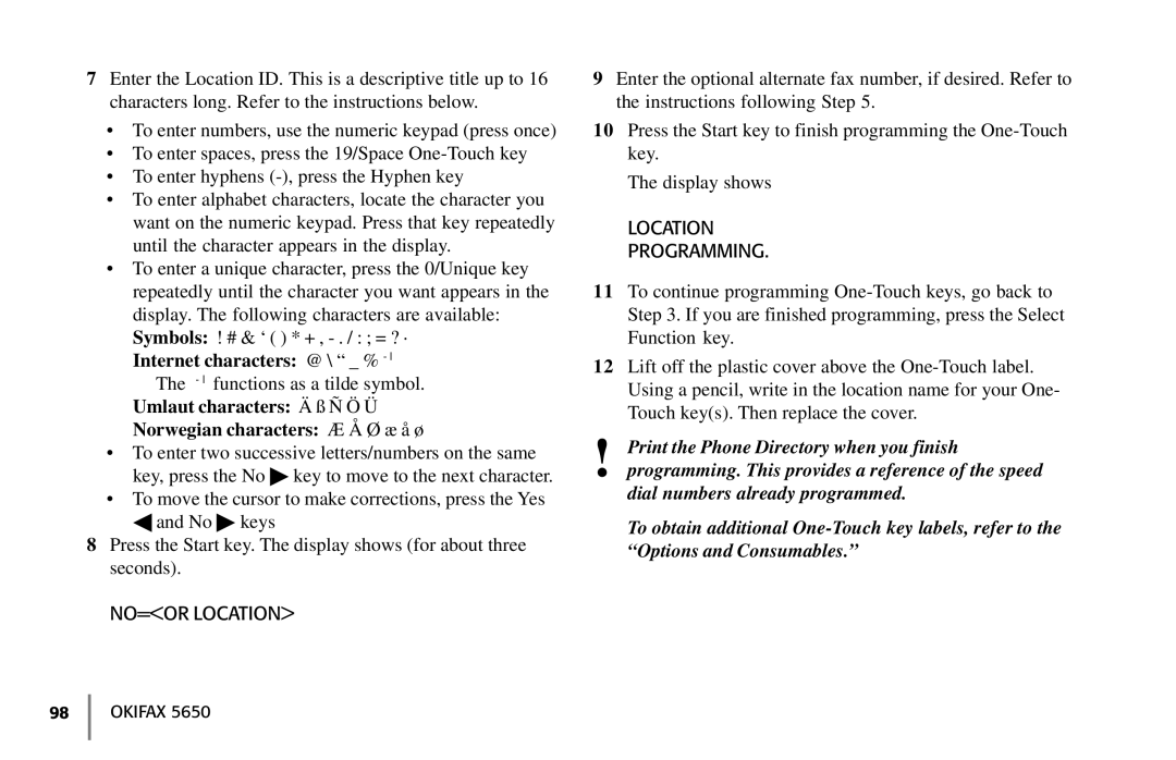 Oki 5650 manual Internet characters @ \ % l, NO=OR Location 