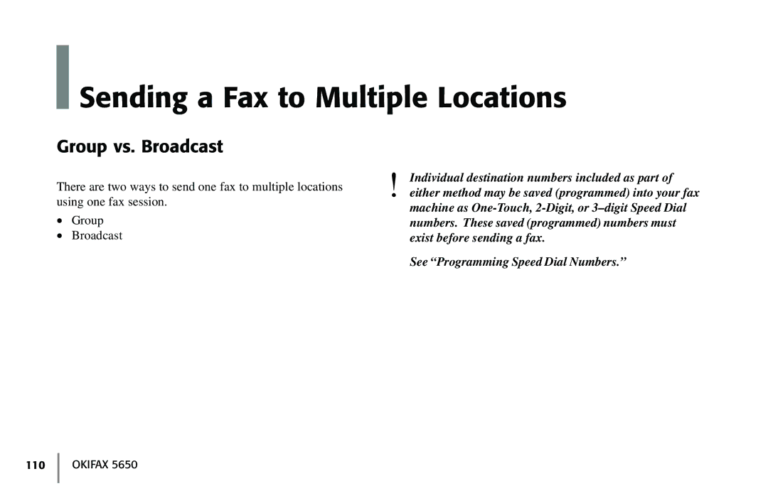 Oki 5650 manual Sending a Fax to Multiple Locations, Group vs. Broadcast 