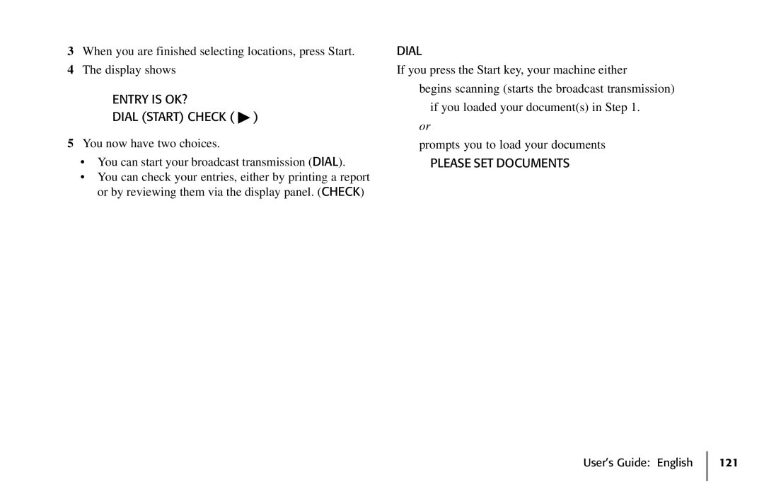 Oki 5650 manual Entry is OK? Dial Start Check, Please SET Documents 