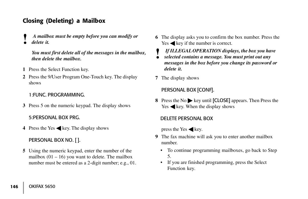 Oki 5650 manual Closing Deleting a Mailbox, Delete Personal BOX 