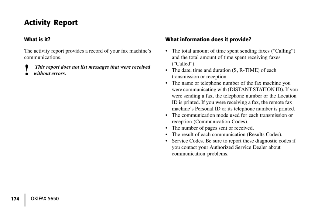 Oki 5650 manual Activity Report, What is it? What information does it provide? 