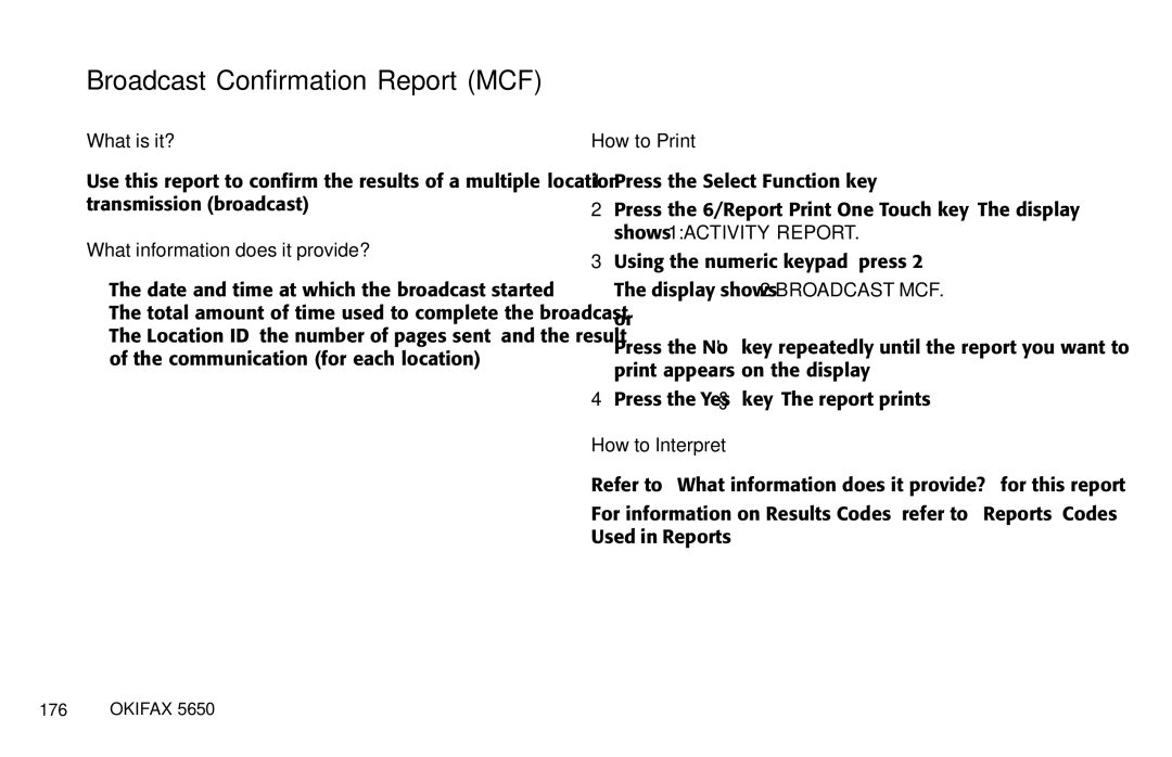 Oki 5650 manual Broadcast Confirmation Report MCF, What is it? 