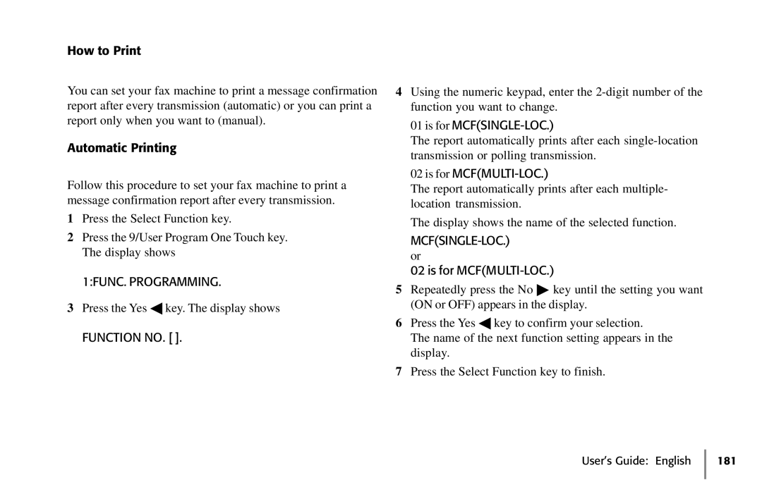 Oki 5650 manual Automatic Printing, Is for MCFSINGLE-LOC, Is for MCFMULTI-LOC 