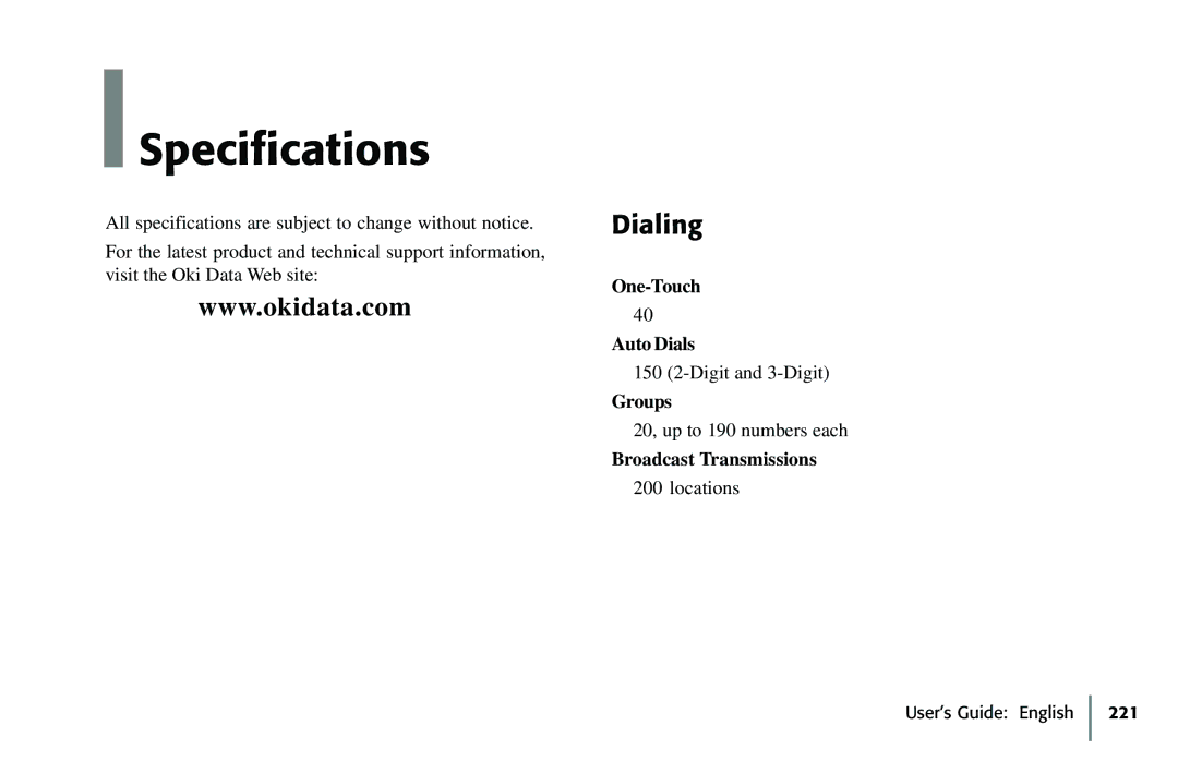 Oki 5650 manual Specifications, Dialing, One-Touch Auto Dials, Groups, Broadcast Transmissions 