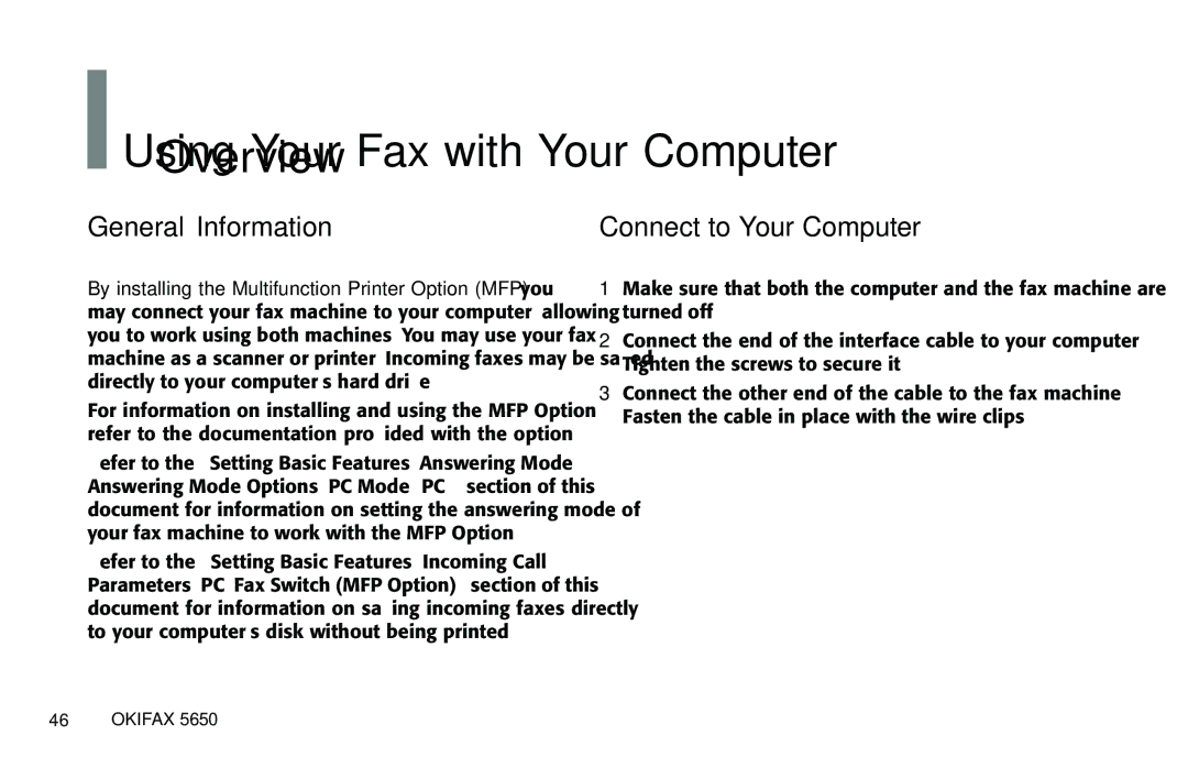 Oki 5650 manual Using Your Fax with Your Computer, General Information Connect to Your Computer 