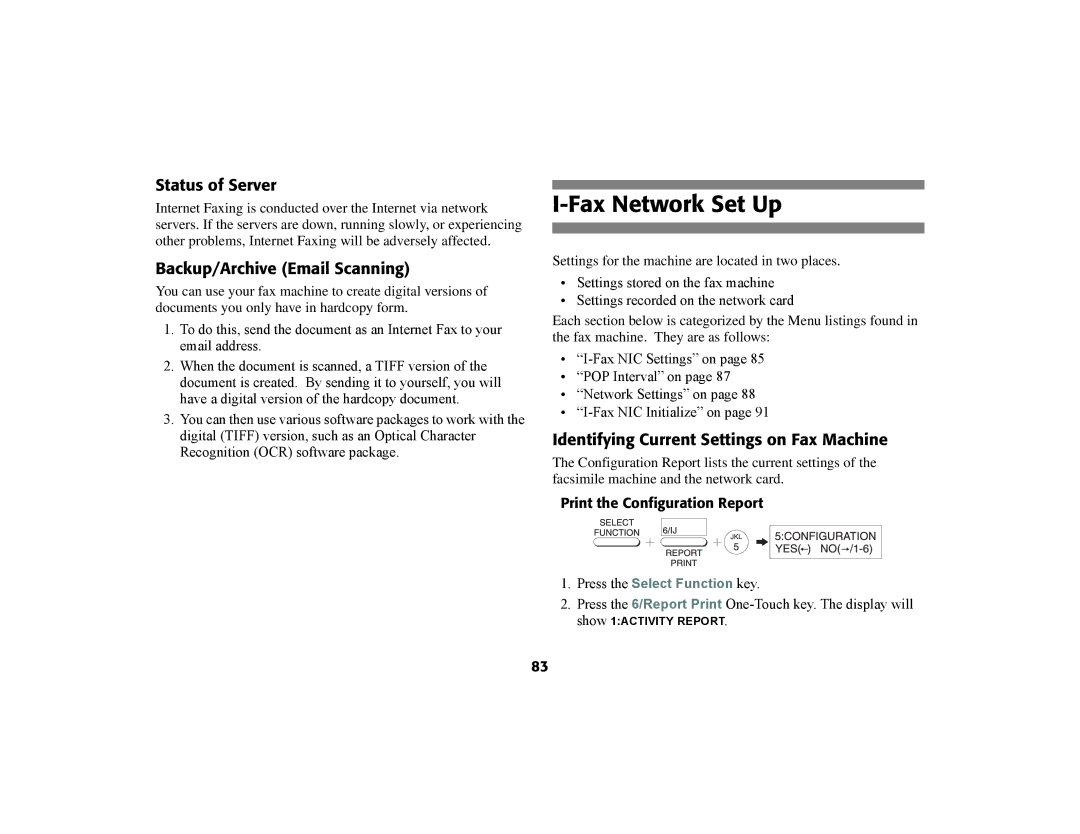 Oki 56801 manual Fax Network Set Up, Status of Server, Backup/Archive Email Scanning, Print the onfigurationPRINT Report 