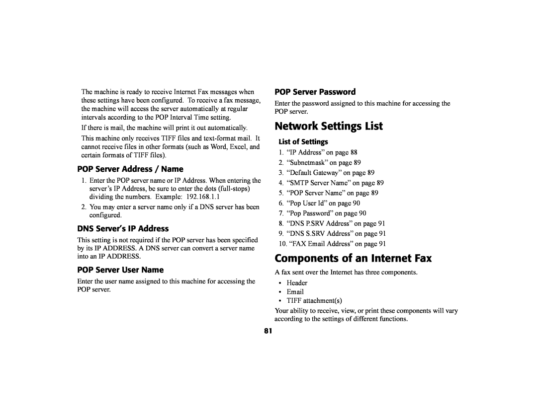 Oki 56801 manual Network Settings List, Components of an Internet Fax, POP Server Address / Name, DNS Server’s IP Address 