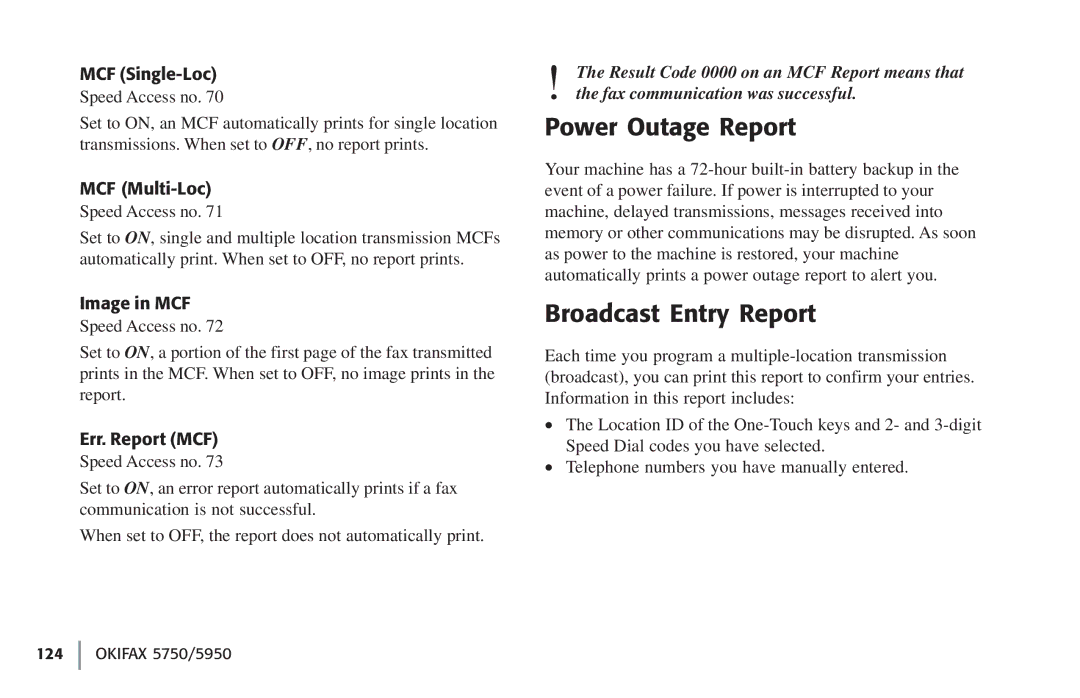 Oki 5750, 59502 manual Power Outage Report, Broadcast Entry Report 