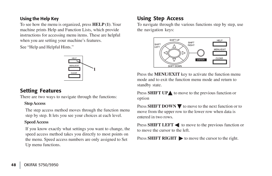 Oki 5750, 59502 manual Setting Features, Using Step Access, Using the Help Key, StepAccess, Speed Access 