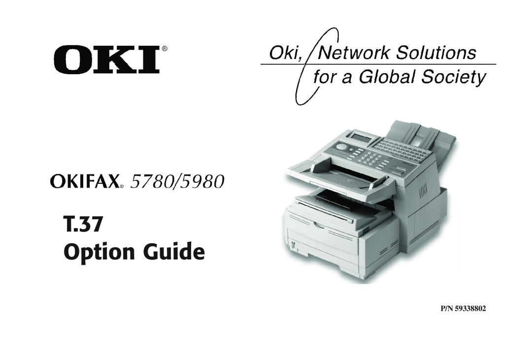 Oki 5780 manual T.37 Option Guide 