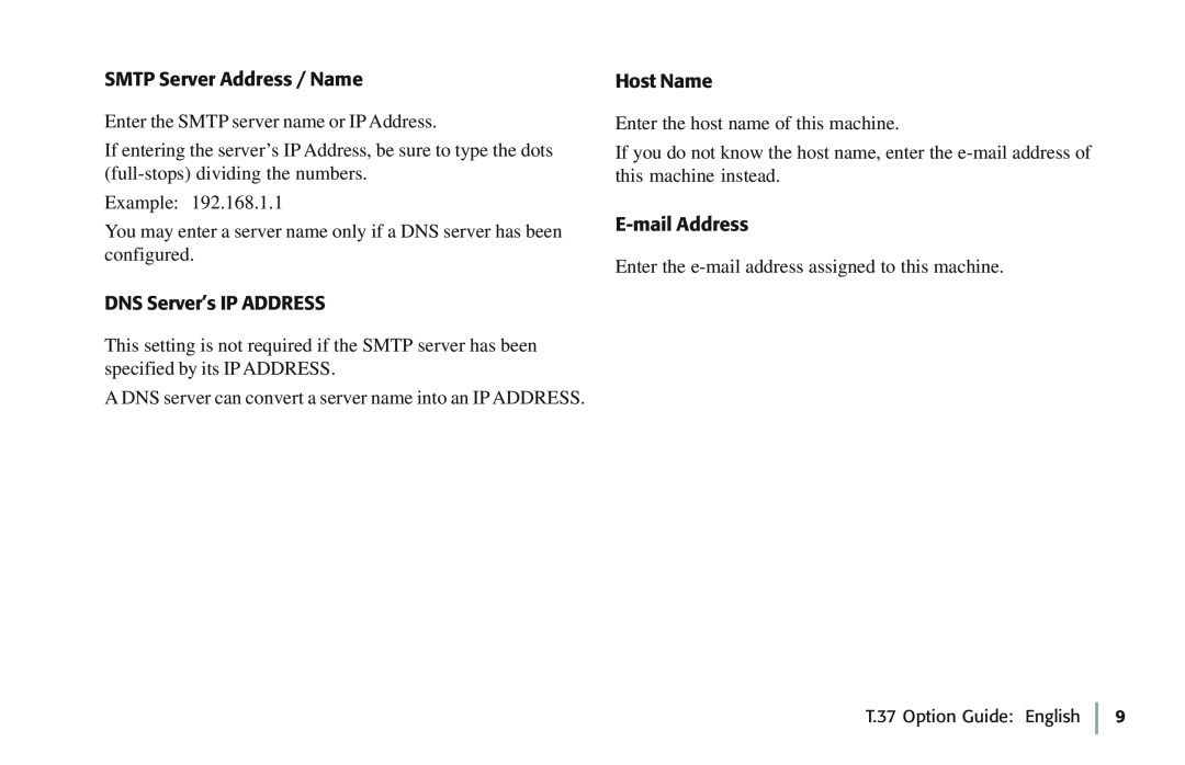 Oki 5780 manual SMTP Server Address / Name, DNS Server’s IP ADDRESS, Host Name, E-mail Address 
