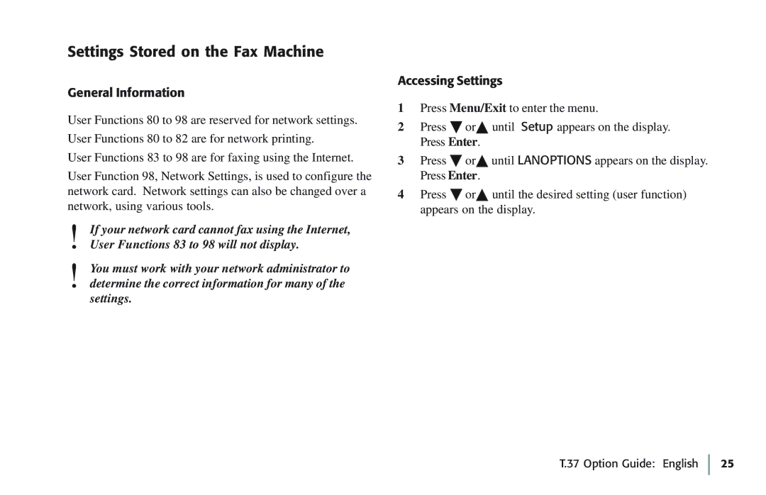 Oki 5780 manual Settings Stored on the Fax Machine, Accessing Settings 