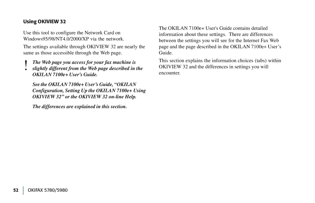 Oki 5780 manual Using Okiview 