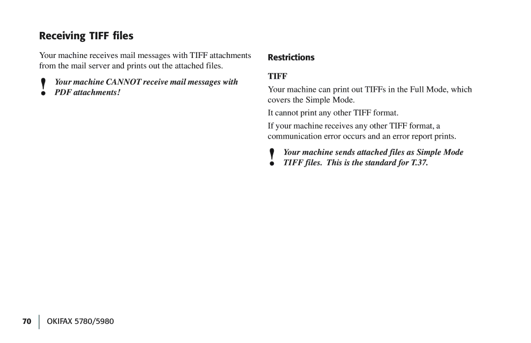 Oki 5780 manual Receiving Tiff files, Restrictions 