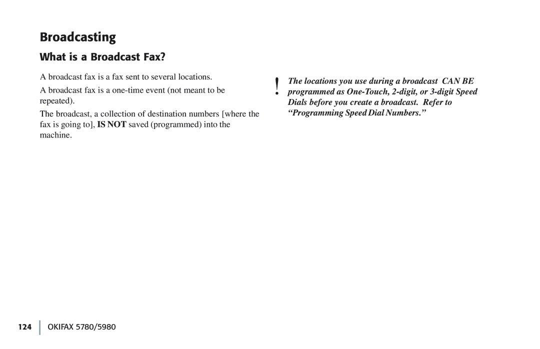 Oki 5780 manual Broadcasting, What is a Broadcast Fax? 