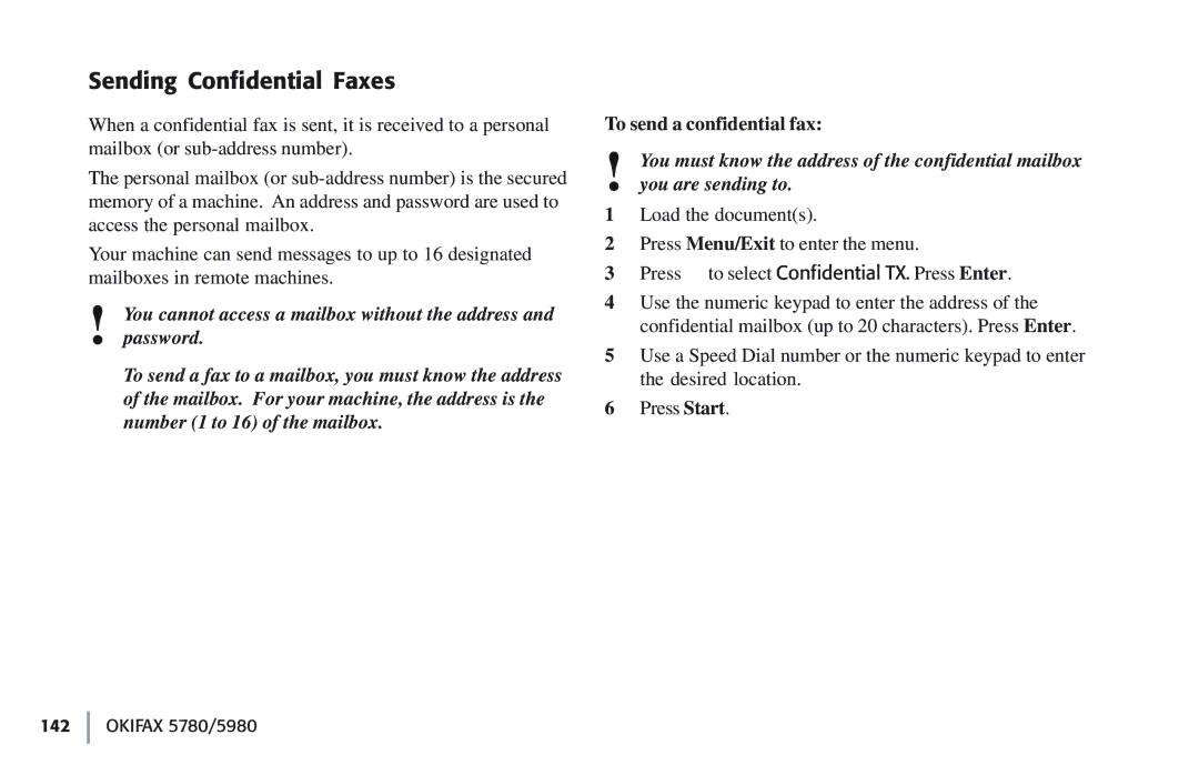 Oki 5780 manual Sending Confidential Faxes, To send a confidential fax 