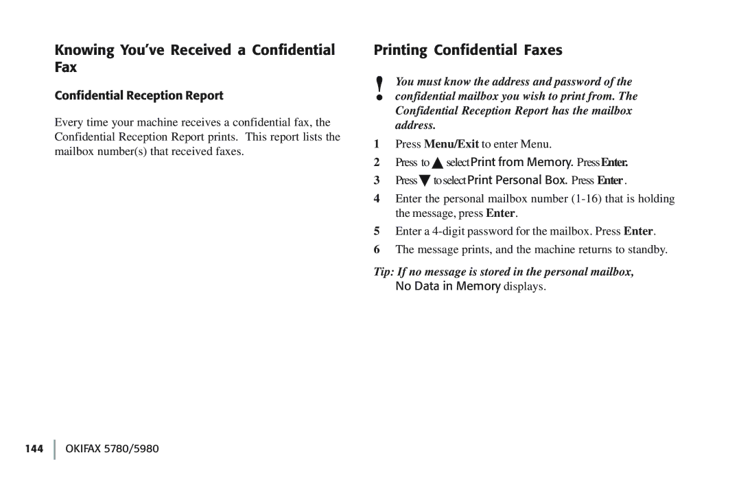 Oki 5780 manual Knowing You’ve Received a Confidential Fax, Printing Confidential Faxes, Confidential Reception Report 