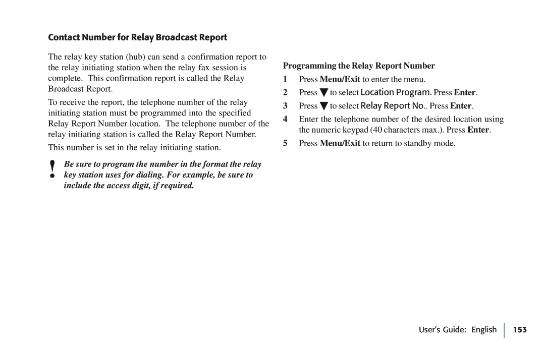 Oki 5780 manual Contact Number for Relay Broadcast Report, Programming the Relay Report Number 