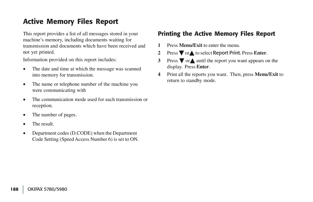 Oki 5780 manual Printing the Active Memory Files Report 