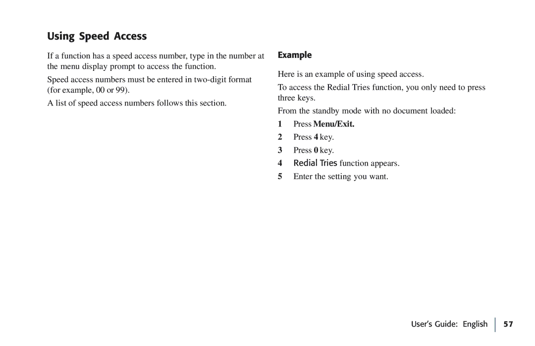 Oki 5780 manual Using Speed Access, Example, Press Menu/Exit 